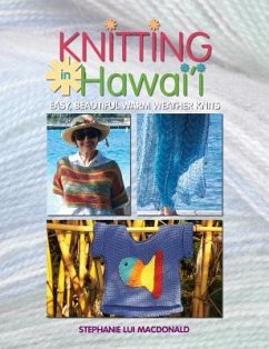 Knitting in Hawaii - MacDonald, Stephanie L