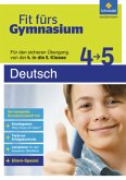Fit fürs Gymnasium. Übergang 4 / 5 Deutsch