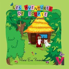 Toupie chez l'ermite - Provencher, Marie-Eve