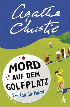 Mord auf dem Golfplatz / Ein Fall für Hercule Poirot Bd.2 - Christie, Agatha