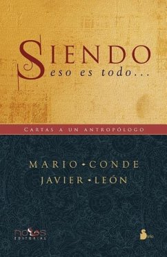 Siendo eso es todo -- - Conde, Mario; León Gómez, Javier