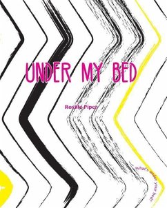Under My Bed - Piper, Roxille