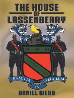 The House of Lassenberry - Webb, Daniel