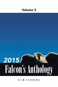 2015 Falcon's Anthology - B. F. M. S. Students