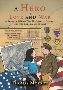 A Hero of Love and War - Morrow, Thomas