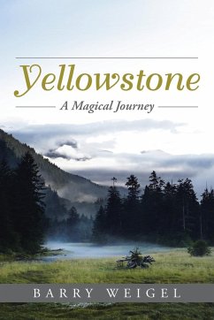 Yellowstone - Weigel, Barry