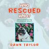 Who Rescued Who? - Bild 1