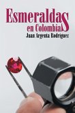 Esmeraldas en Colombia