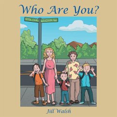 Who Are You? - Walsh, Jill