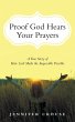 Proof God Hears Your Prayers - Bild 1