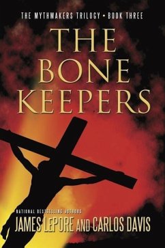 The Bone Keepers - LePore, James; Davis, Carlos