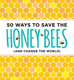 Cover 50 Ways to Save the Honey Bees