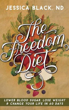 The Freedom Diet - Black, Jessica K.