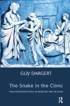 The Snake in the Clinic - Dargert, Guy