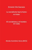La socialismo kaj la homo en Kubo