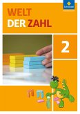 Welt der Zahl 2. Schulbuch. Berlin, Brandenburg, Mecklenburg-Vorpommern, Sachsen-Anhalt und Thüringen