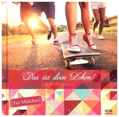 Das ist dein Leben! - Für Mädchen