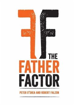 The Father Factor - O'Shea, Peter; Falzon, Robert