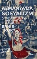 Almanyada Sosyalizm - Trory, Ernie