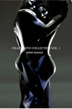 Crazy Love Collection Vol. 1 - Essence, Verbal