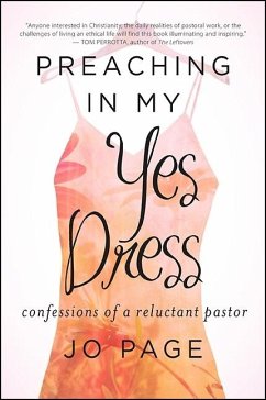 Preaching in My Yes Dress - Page, Jo