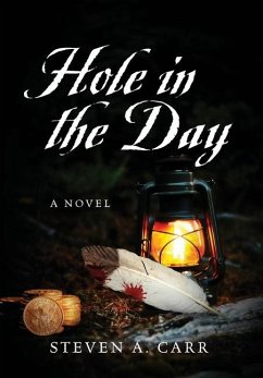 Hole in the Day - Carr, Steven A