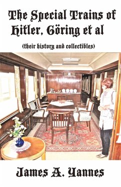 Cover The Special Trains of Hitler, Göring et al
