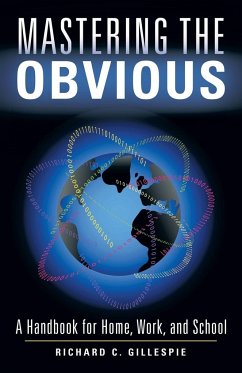 Mastering the Obvious - Gillespie, Richard C.