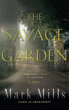 The Savage Garden - Mills, Mark