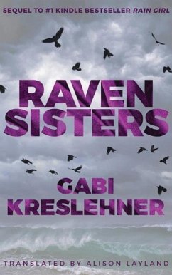 Raven Sisters - Kreslehner, Gabi