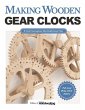 Making Wooden Gear Clocks - Bild 1