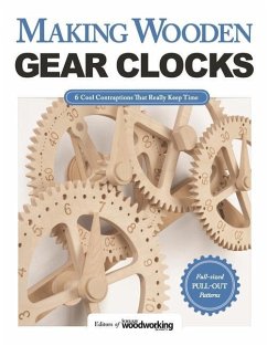 Making Wooden Gear Clocks - Editors of Scroll Saw Woodworking & Crafts