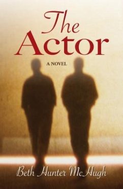 The Actor - McHugh, Beth Hunter