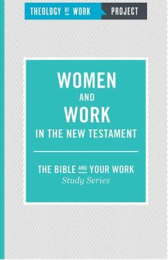 Women and Work in the New Testament - Theology of Work Project