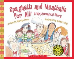 Spaghetti and Meatballs for All! a Mathematical Story - Burns, Marilyn