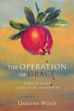 The Operation of Grace - Wolfe, Gregory
