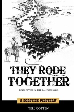 They Rode Together - Cotten, Tell