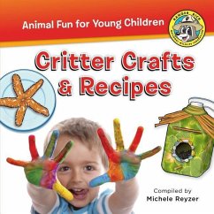 Critter Crafts & Recipes - Reyzer, Michele