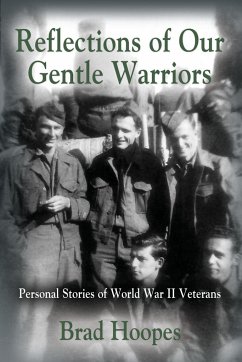 Reflections of Our Gentle Warriors - Hoopes, Brad