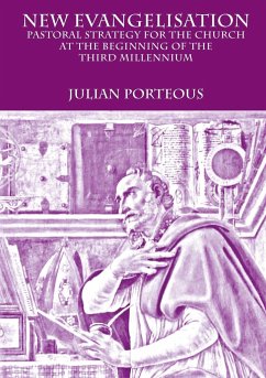 New Evangelisation - Porteous, Julian