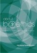 About Bioethics: Volume 2 - Caring for... - Bild 1