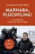 Marhaba, Flüchtling! - Bild 1