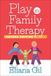 Play in Family Therapy - Bild 1