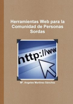 Herramientas Web para la Comunidad de Personas Sordas - Martínez Sanchez, Mª Angeles