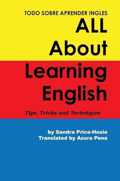 Todo sobre aprender Ingles All About Learning English Todo sobre aprender Ingles All About Learning English
