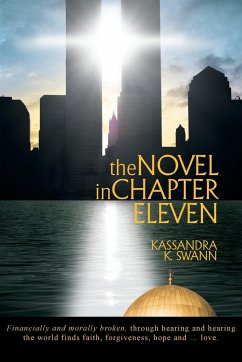 The Novel in Chapter Eleven - Swann, Kassandra K.