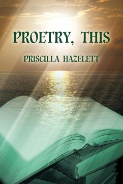 Proetry, This - Hazelett, Priscilla