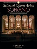 Selected Opera Arias Soprano Edition - Books with Online Audio