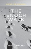The Enoch Walk