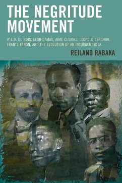 The Negritude Movement - Rabaka, Reiland